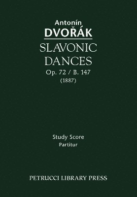 bokomslag Slavonic Dances, Op.72 / B.147