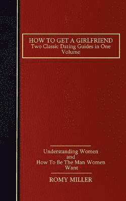 How to Get a Girlfriend 1