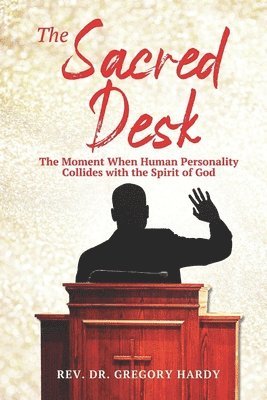 Gregory Hardy, Gregory Hardy PhD. - Sacred Desk, Häftad