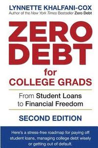 bokomslag Zero Debt for College Grads