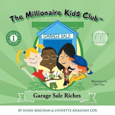 The Millionaire Kids Club 1