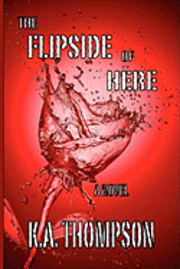 The Flipside of Here 1
