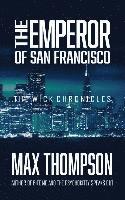bokomslag The Emperor of San Francisco