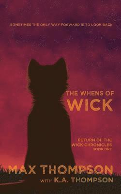 Max Thompson, K. a. Thompson - The Whens of Wick, Häftad