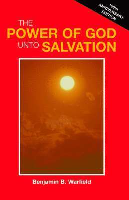 bokomslag Power of God Unto Salvation (Paper)