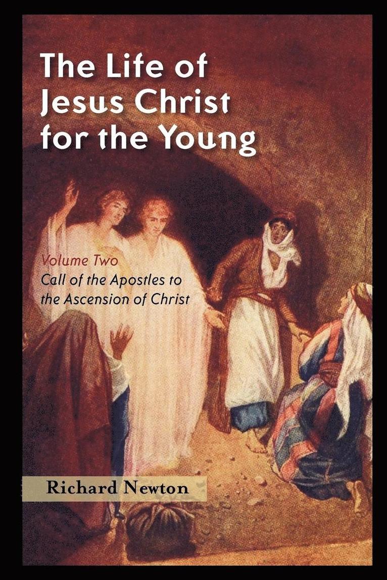 Life of Jesus Christ for the Young 1