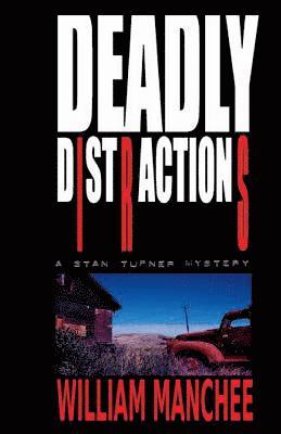 Deadly Distractions 1