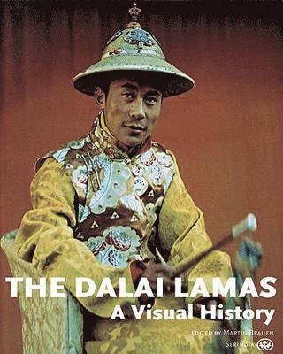 Martin Brauen - Dalai Lamas, The: A Visual History, Inbunden