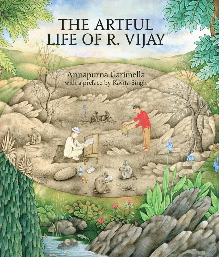 Annapurna Garimella - Artful Life of R. Vijay, Inbunden