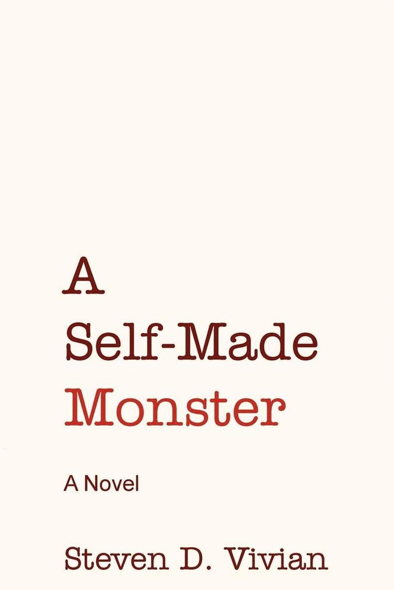 Steven Vivian - Self Made Monster, Häftad