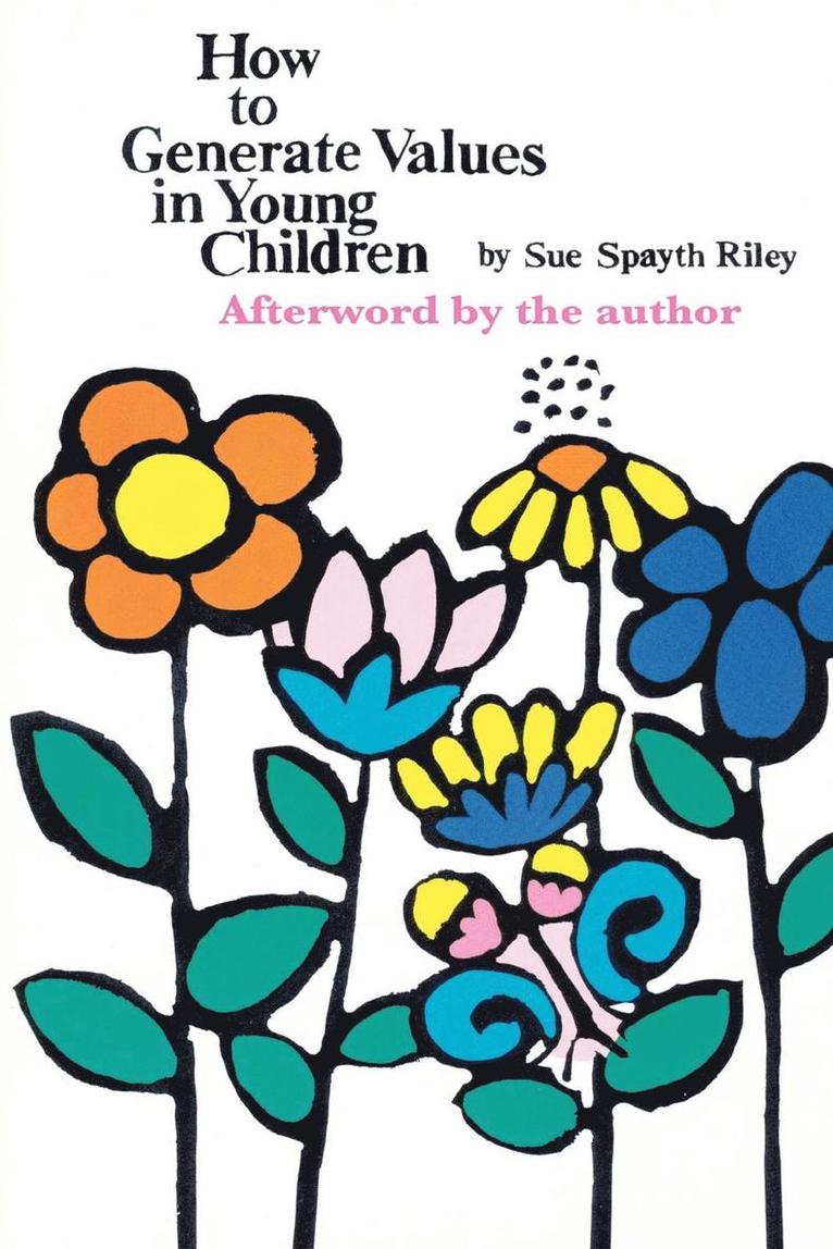 Sue Riley - How To Generate Values in Young Children, Häftad