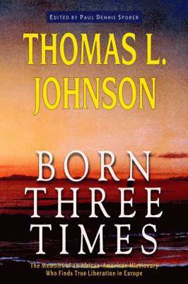 Born Three Times