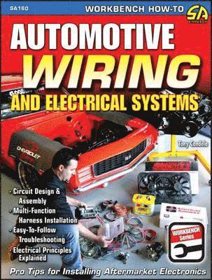 Tony Candela - Automotive Wiring and Electrical Systems, Häftad