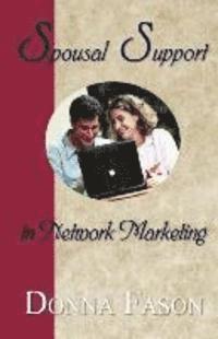Spousal Support in Network Marketing 1