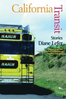 Diane Lefer - California Transit, Häftad