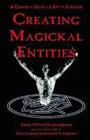 Creating Magickal Entities