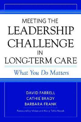 bokomslag Meeting the Leadership Challenge in Long-Term Care