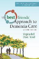 bokomslag Best Friends Approach to Dementia Care