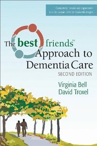 bokomslag Best Friends? Approach to Dementia Care