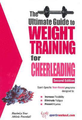 Ultimate Guide to Weight Training for Cheerleading