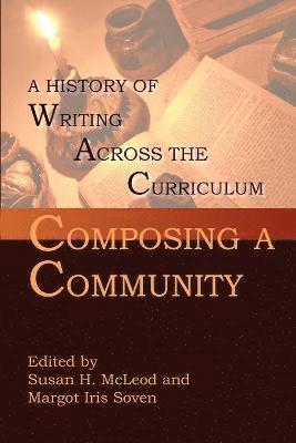 Susan H McLeod, Margot Soven - Composing a Community, Häftad