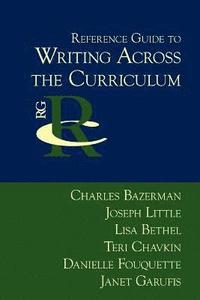 bokomslag Reference Guide to Writing Across the Curriculum