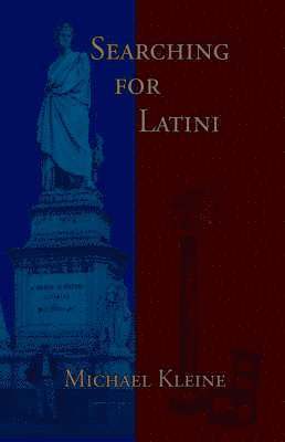 Michael Kleine - Searching for Latini, Häftad