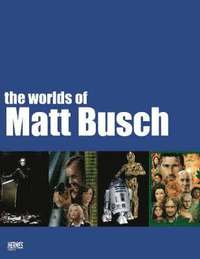 bokomslag The Worlds Of Matt Busch