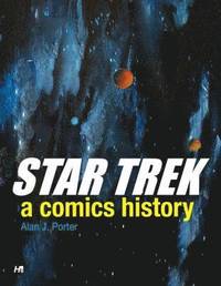 bokomslag Star Trek: A Comics History