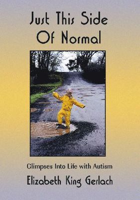Just This Side of Normal 1