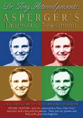 Tony Attwood Presents Asperger's Diagnostic Assessment 1