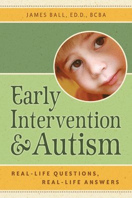 James Ball, James PhD Ball - Early Intervention and Autism, Häftad