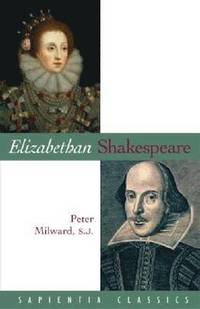 bokomslag Elizabethan Shakespeare