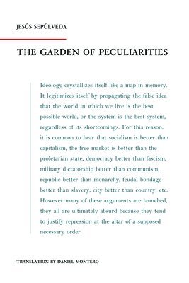 bokomslag The Garden of Peculiarities