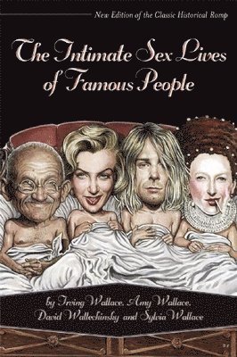 The Intimate Sex Lives of Famous People 1