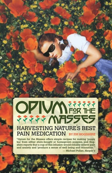 bokomslag Opium for the Masses