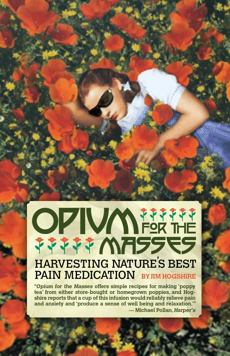 Jim Hogshire - Opium for the Masses, Häftad. Tillgänglighet: Lägg i varukorg