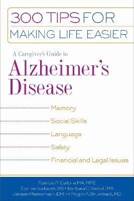 A Caregiver's Guide to Alzheimer's Disease 1