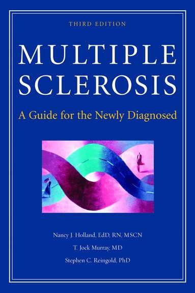 Nancy Holland, T. Jock Murray, Stephen C. Reingold - Multiple Sclerosis, Häftad