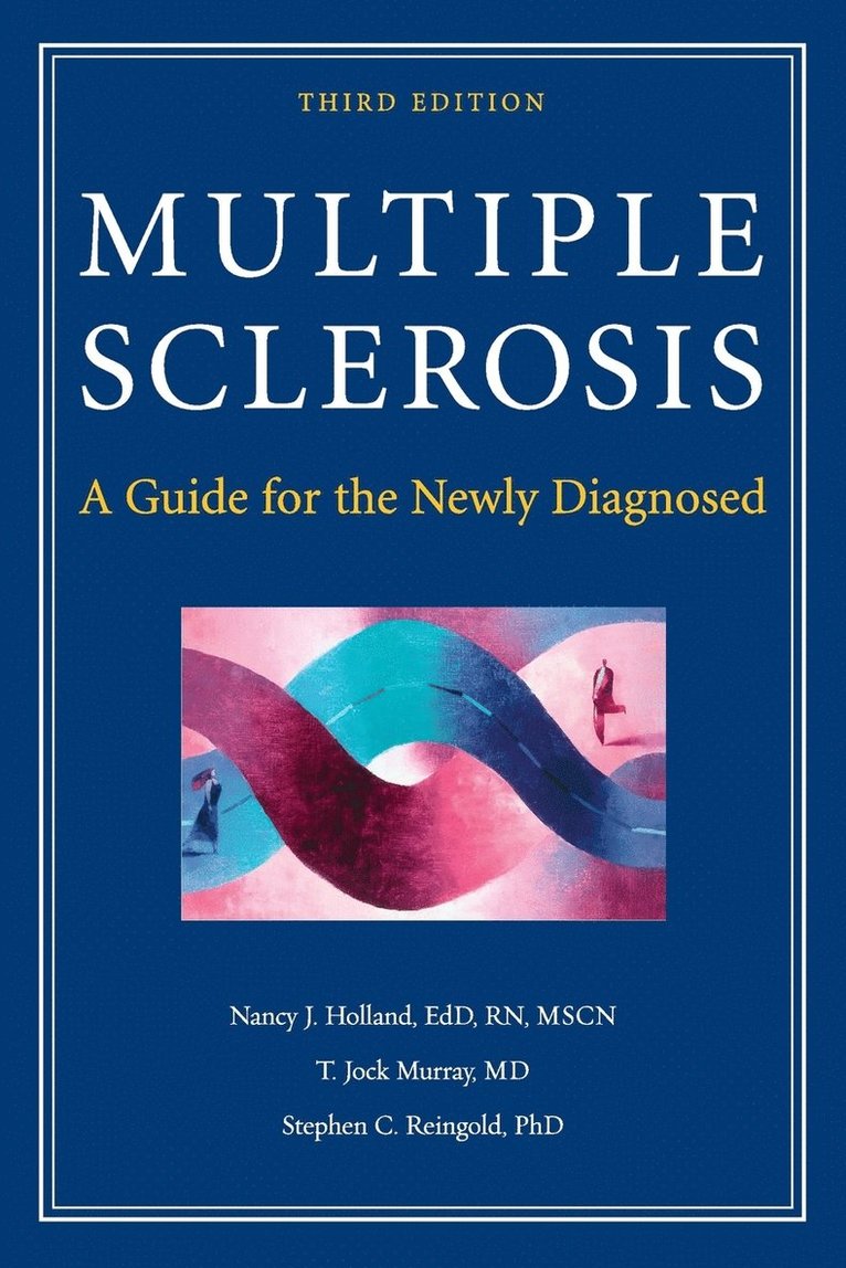 Nancy Holland, T. Jock Murray, Stephen C. Reingold, Nancy Joyce Edd Holland, RN Holland, Nancy Joyce, EdD, MD Murray, T. Jock, Nancy Joyce EdD RN Holland, T. Jock MD Murray - Multiple Sclerosis, Häftad