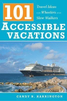 101 Accessible Vacations