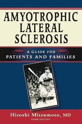 Amyotrophic Lateral Sclerosis