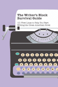 bokomslag The Writer's Block Survival Guide