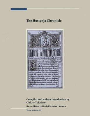 Hustynja Chronicle, Inbunden