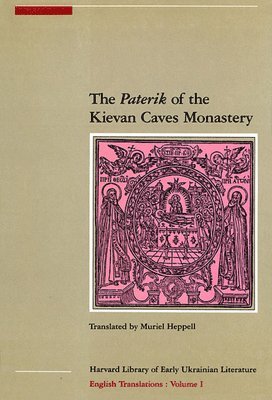 The Paterik of the Kievan Caves Monastery 1