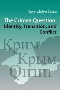 bokomslag The Crimea Question