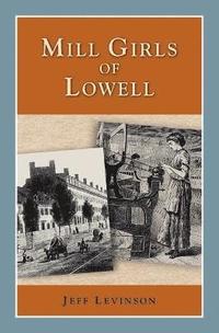bokomslag Mill Girls of Lowell