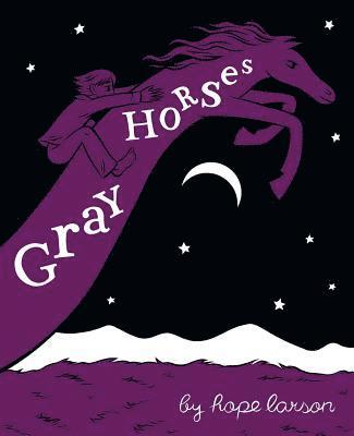 Gray Horses 1
