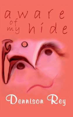 Aware of My Hide 1