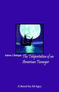 bokomslag Teleportation of an American Teenager